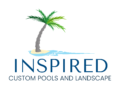 Inspired Custom Pools and Landscape